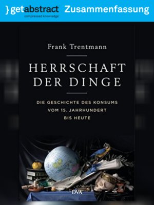 cover image of Herrschaft der Dinge (Zusammenfassung)